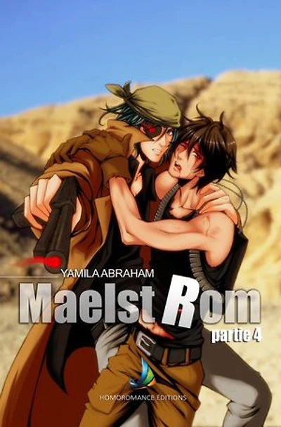 MAELSTROM - Partie 4 (romance gay MxM): MxM, Yaoi