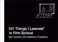 101 Things I Learned® Film School