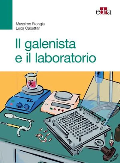 Il galenista e il laboratorio
