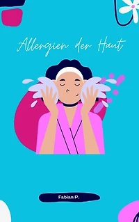 Allergien der Haut: Mit meiner Allergie leben können