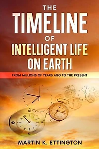 The Timeline of Intelligent Life on Earth