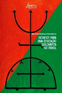 Desafios para uma Educação Quilombista no Brasil
