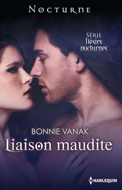 Liaison maudite: Désirs Nocturnes : n°4