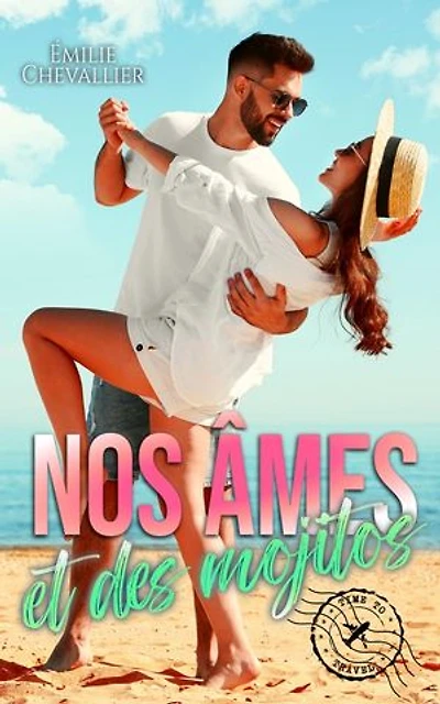 Nos âmes et des mojitos