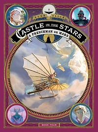 Castle in the Stars: A Frenchman on Mars