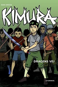 Kimura - Dragens vej - Lyt&læs: Nr. 5
