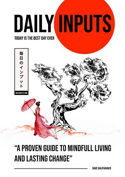 Daily Inputs: Today is the best day ever