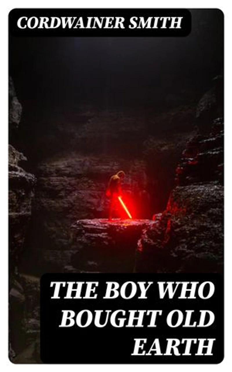 The Boy Who Bought Old Earth