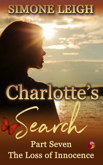 The Loss of Innocence: Charlotte's Search, #7