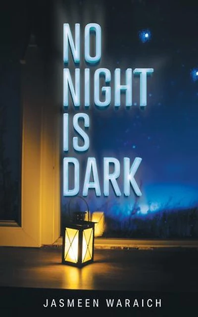 No Night Is Dark
