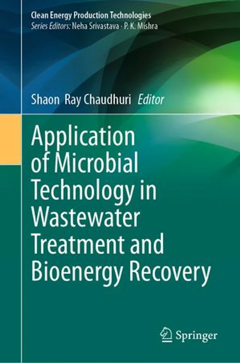 Application of Microbial Technology Wastewater Treatment and Bioenergy Recovery