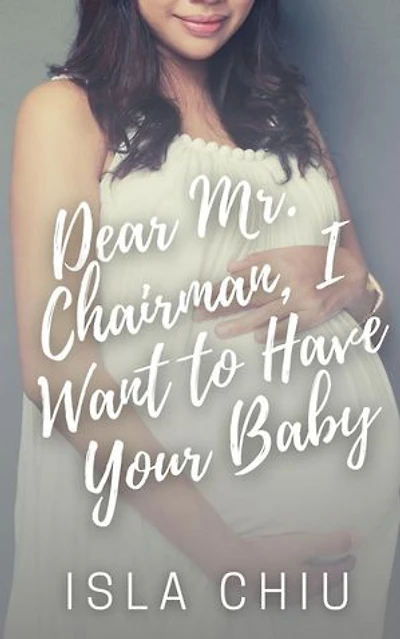 Dear Mr. Chairman, I Want to Have Your Baby: OTT Enterprises, #4