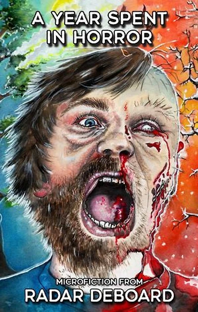 A Year Spent in Horror
