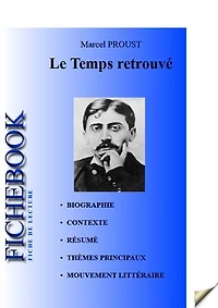 Fiche de lecture Le Temps retrouvé