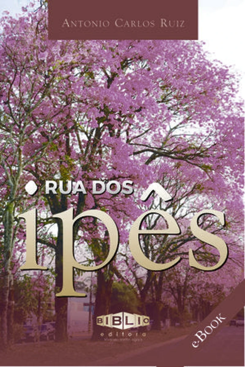 Rua dos Ipês