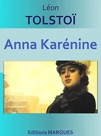 Anna Karénine: Texte intégral