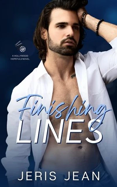 Finishing Lines: Hollywood Hopefuls, #5