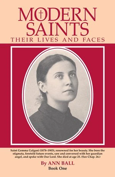 Modern Saints Book 1: Their Lives and Faces Volume 1