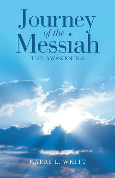 Journey of The Messiah: Awakening