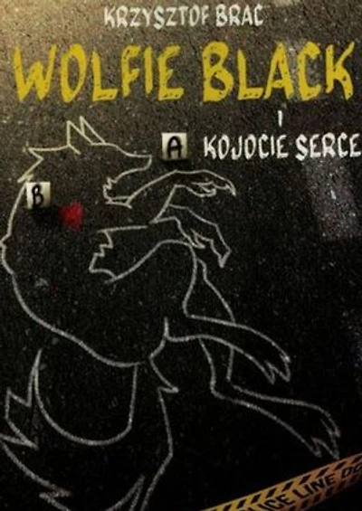 Wolfie Black i kojocie serce