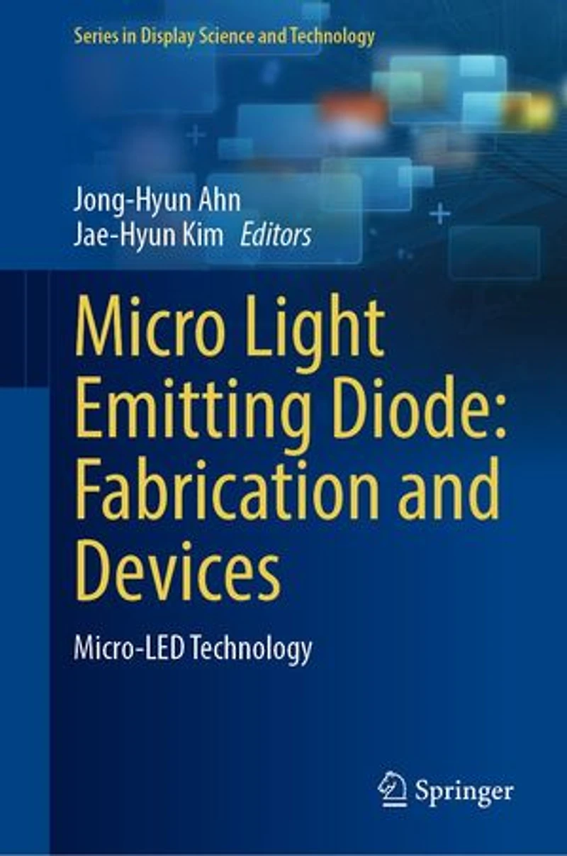 Micro Light Emitting Diode: Fabrication And Devices: Micro-led Technology