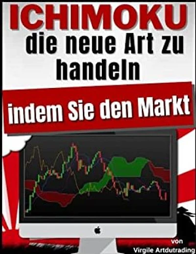 ICHIMOKU - die neue Art zu handeln indem Sie den Markt