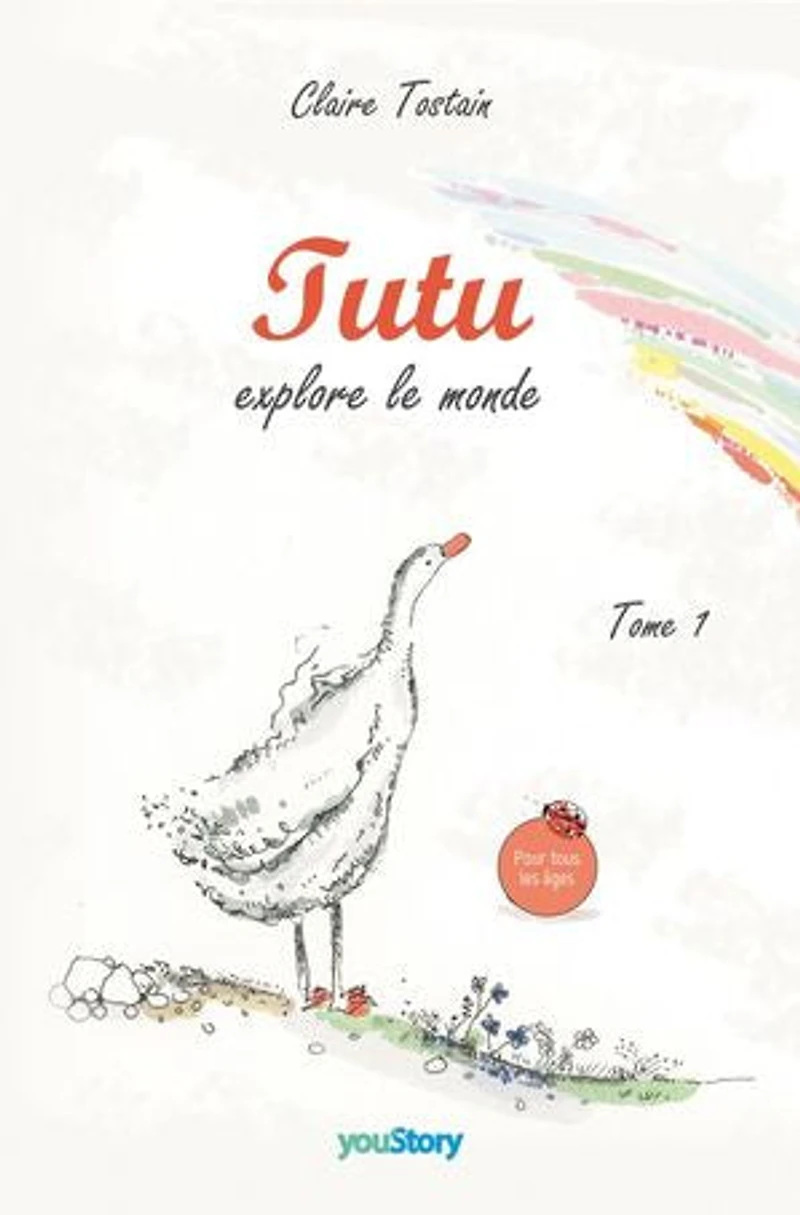 Tutu explore le monde: Tome 1