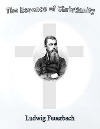 The Essence of Christianity