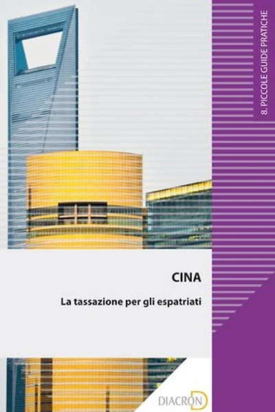 Cina. La tassazione per gli espatriati