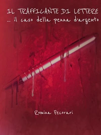 Il Trafficante Di Lettere: ... il caso della penna d'argento