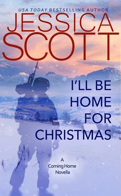 I'll Be Home for Christmas: A Coming Novella
