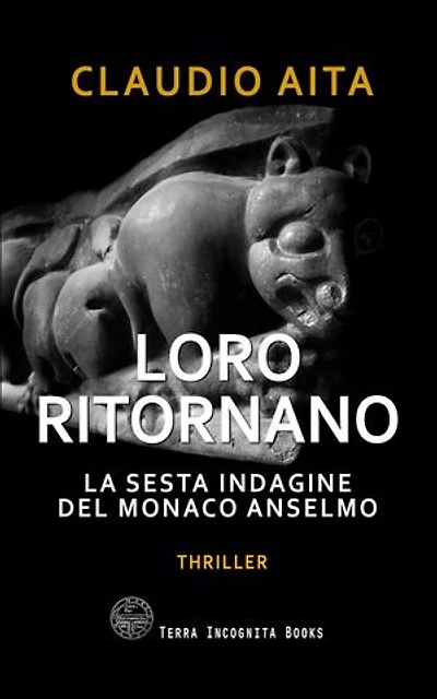 Loro ritornano: La sesta indagine del monaco Anselmo