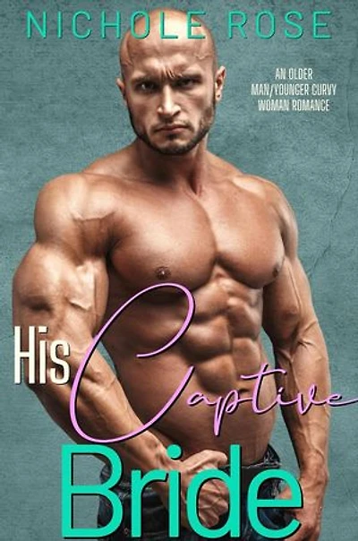 His Captive Bride: His Bride