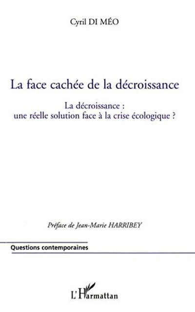 Face cachée de la décroissanceLa