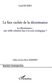 Face cachée de la décroissanceLa