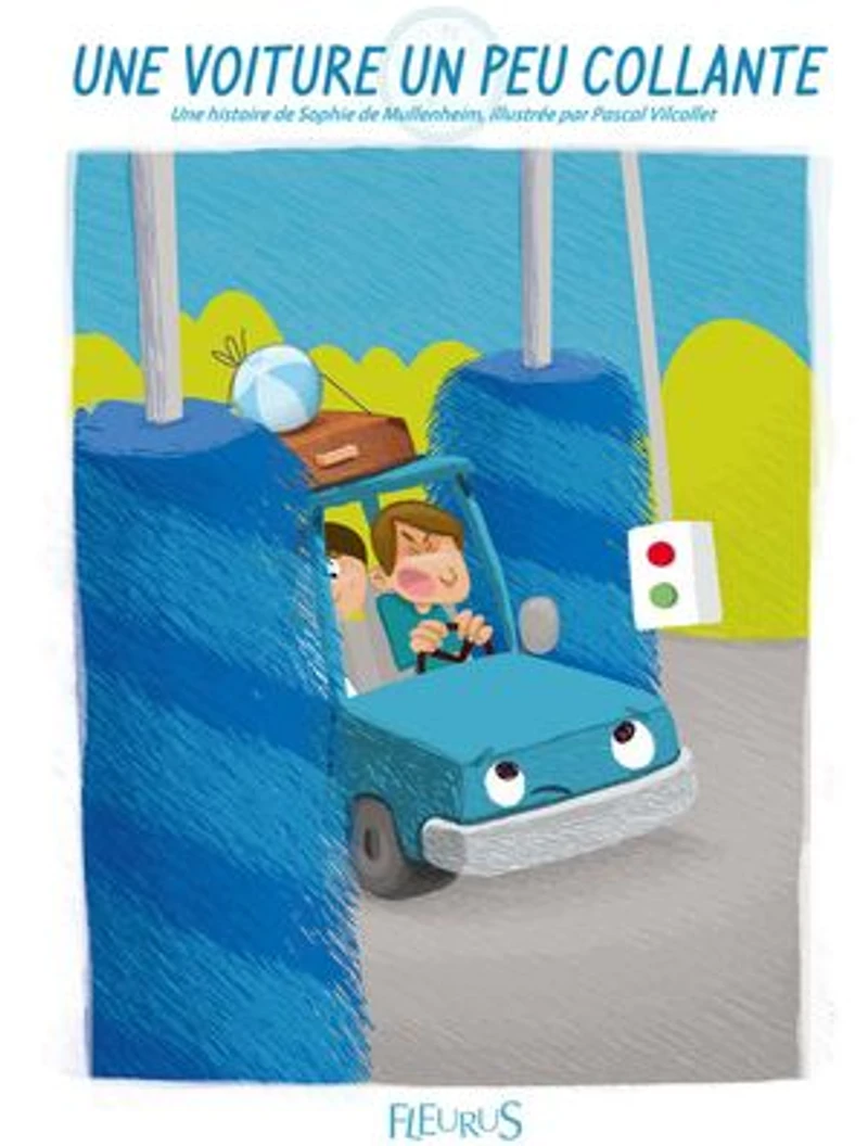 Une voiture un peu collante: Histoires pour attendre et petits jeux pour patienter