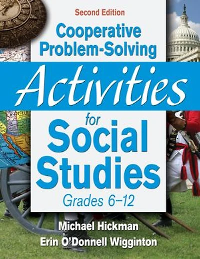 Cooperative Problem-solving Activities For Social Studies, Grades 6-12