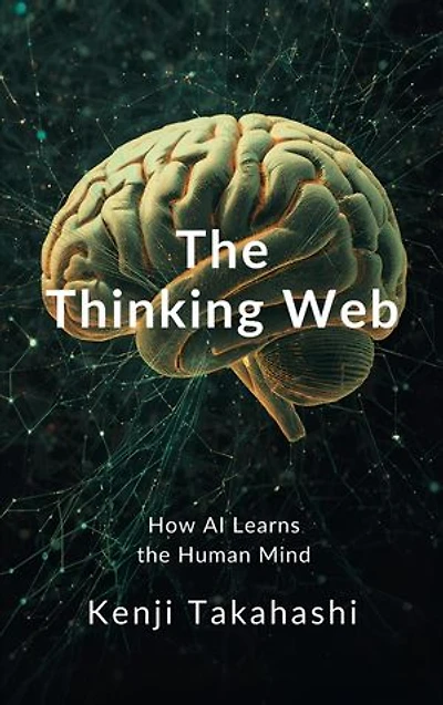 The Thinking Web: How AI Learns the Human Mind