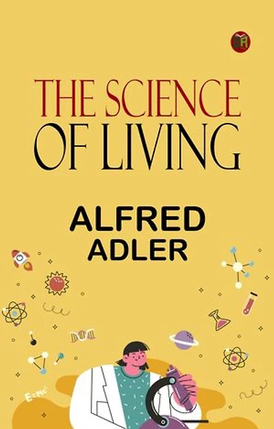 The Science of Living