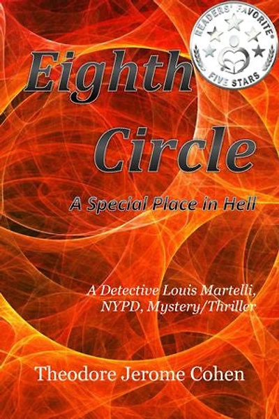 Eighth Circle: A Special Place in Hell