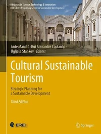 Cultural Sustainable Tourism: Strategic Planning for a Development