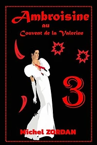Ambroisine, au couvent de la Valerine