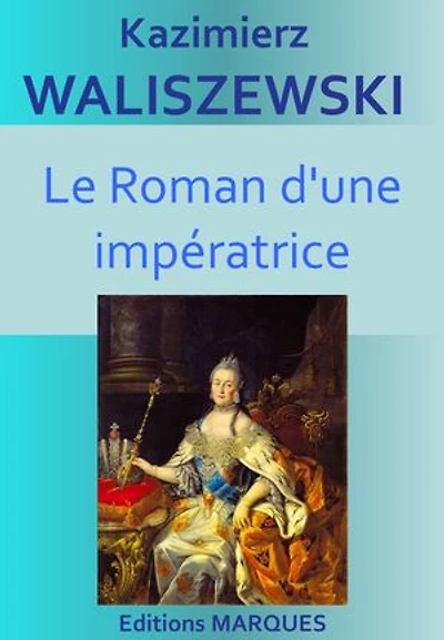 Le Roman d'une impératrice: Littérature polonaise