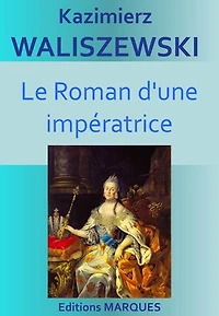 Le Roman d'une impératrice: Littérature polonaise