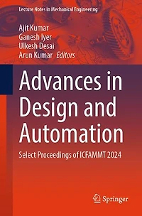 Advances Design and Automation: Select Proceedings of ICFAMMT 2024