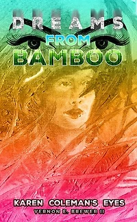 Bamboo Dreams