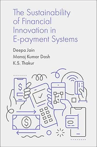 The Sustainability of Financial Innovation E-Payment Systems