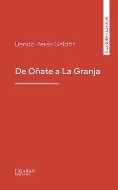 De Oñate a La Granja