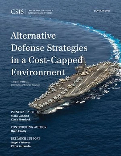 Alternative Defense Strategies a Cost-Capped Environment