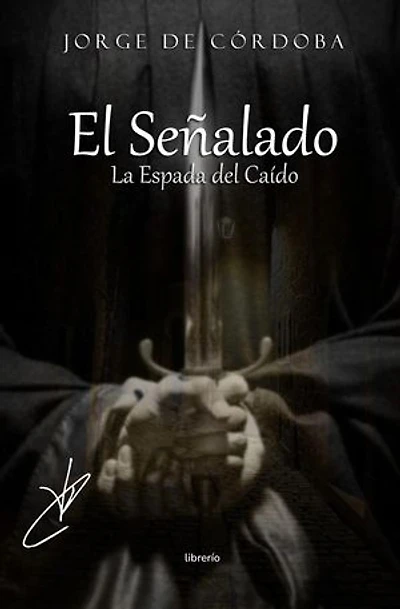 El Señalado II: La Espada del Caído